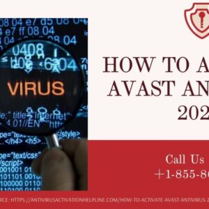 How to Activate Avast Antivirus 2021 by Antivirus Activation Helpline