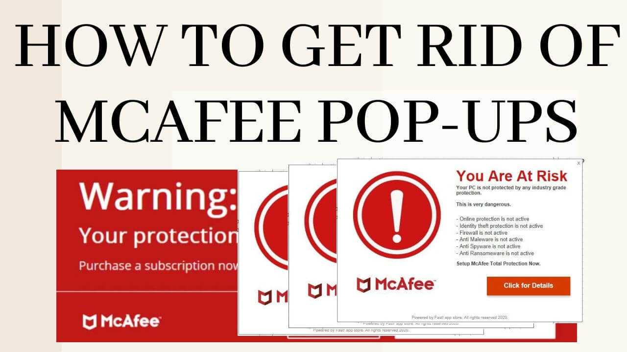 How to Get Rid of McAfee Pop-Ups