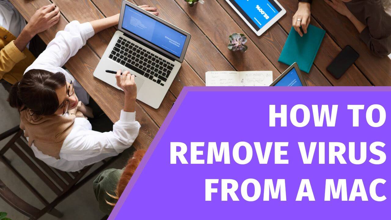 How to Remove Virus From a Mac
