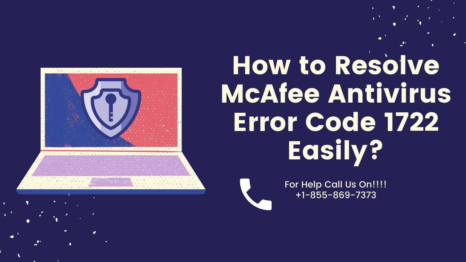 How to Resolve McAfee Antivirus Error Code 1722 Easily?