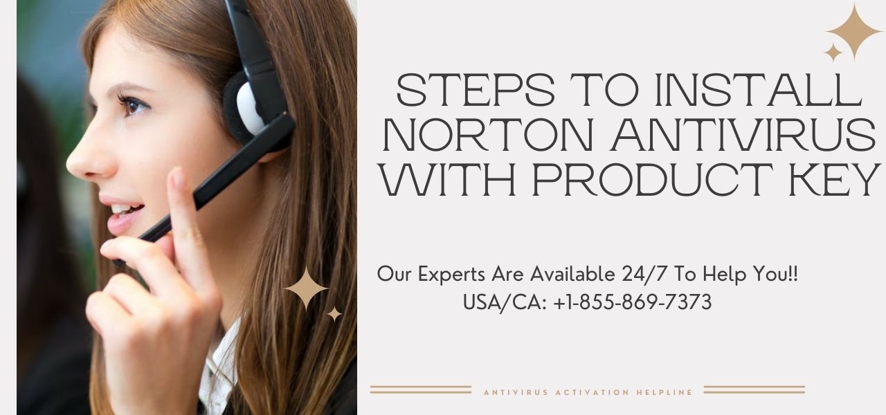 Steps to Install Norton Antivirus with Product Key
